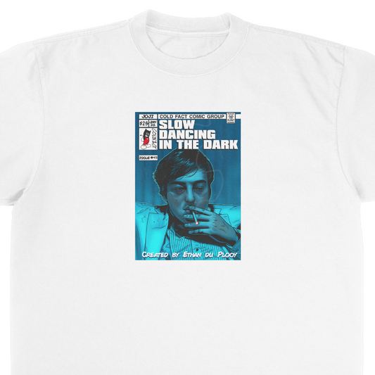 SLOW DANCING IN THE DARK T-Shirt