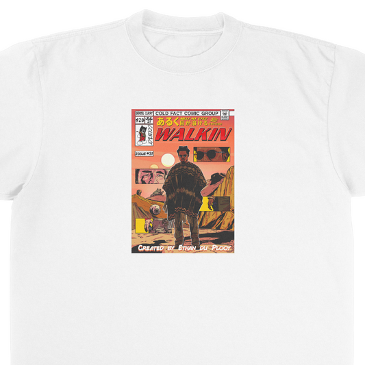 Walkin' T-Shirt