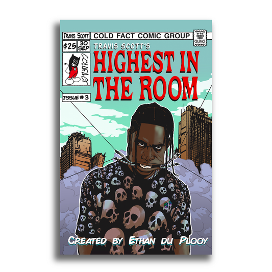Highest In The Room - Parody Poster