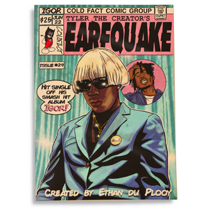 Tyler The Creator Unofficial Comic - EARFQUAKE