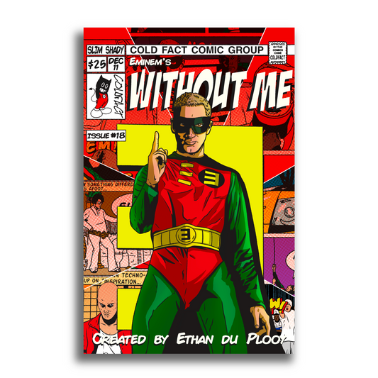 Without Me - Parody Poster