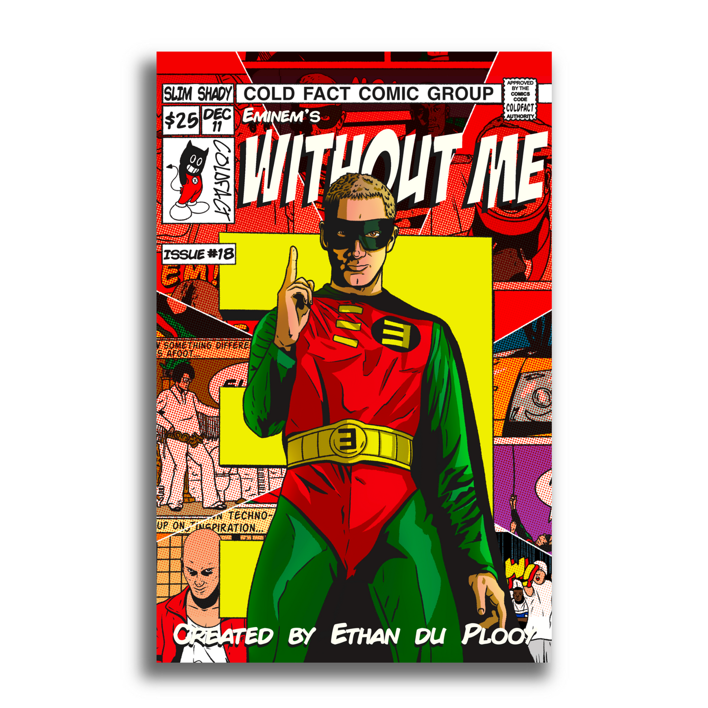 Without Me - Parody Poster