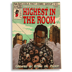 Travis Scott Unofficial Comic - Highest In The Room